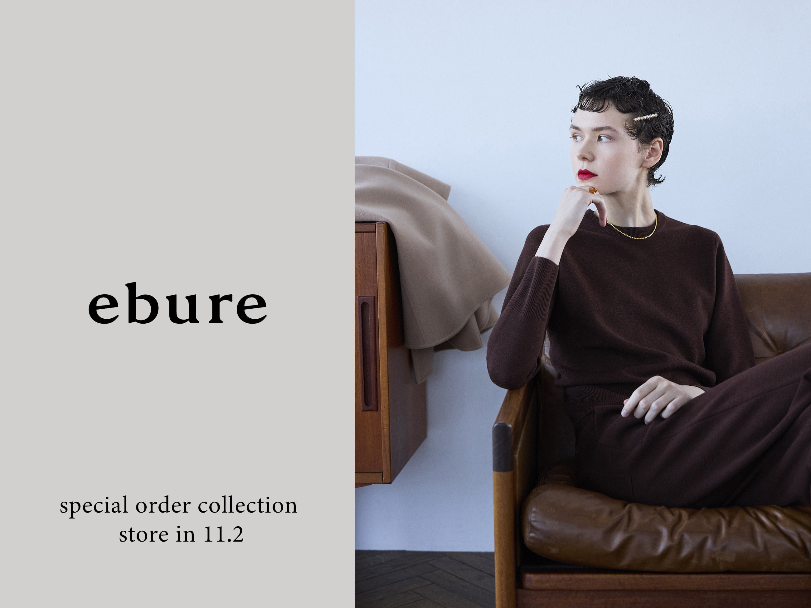 ebure Special Order Collection