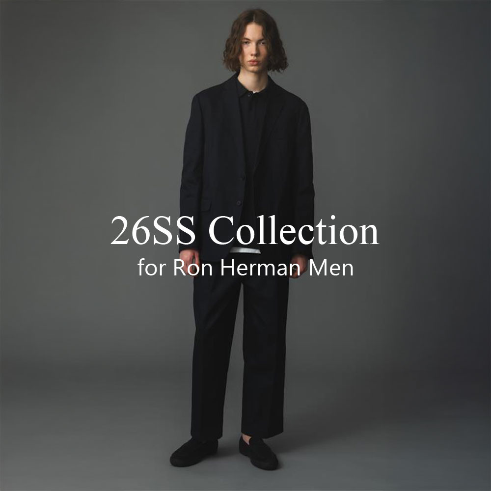 26SS Collection for Ron Herman Men