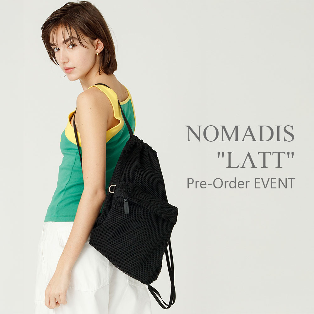 NOMADIS "LATT" Pre-Order EVENT for RHC Women