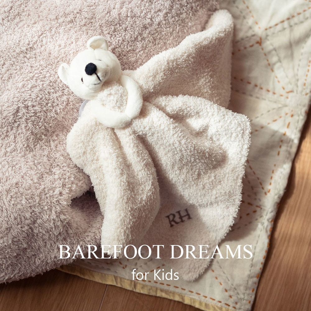 BAREFOOT DREAMS for Kids