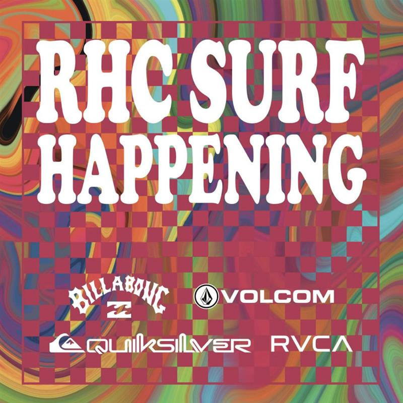 RHC SURF HAPPENING
