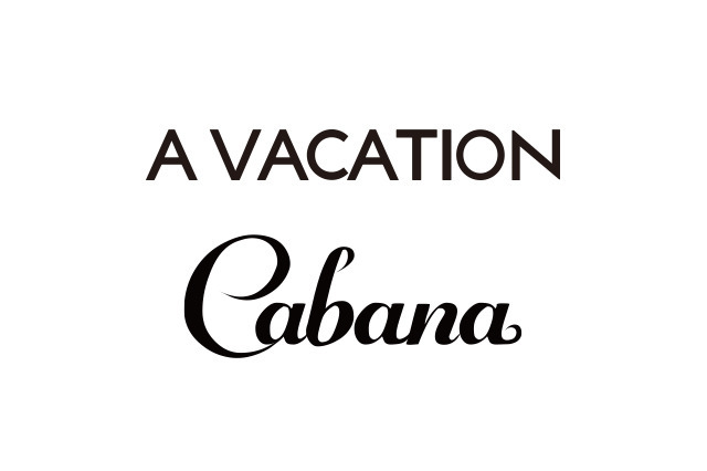 A VACATION ・Cabana pop up