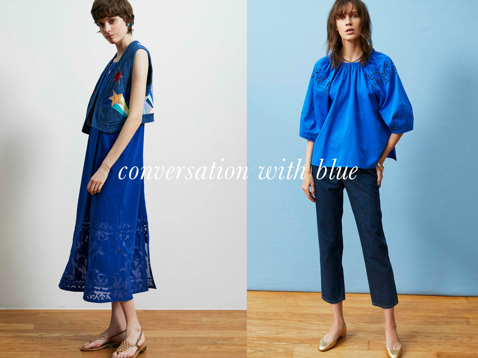 Conversation with Blue for Ron Herman Women