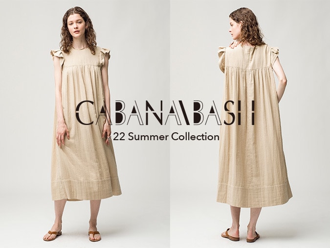 CABANABASH  22Summer Collection
