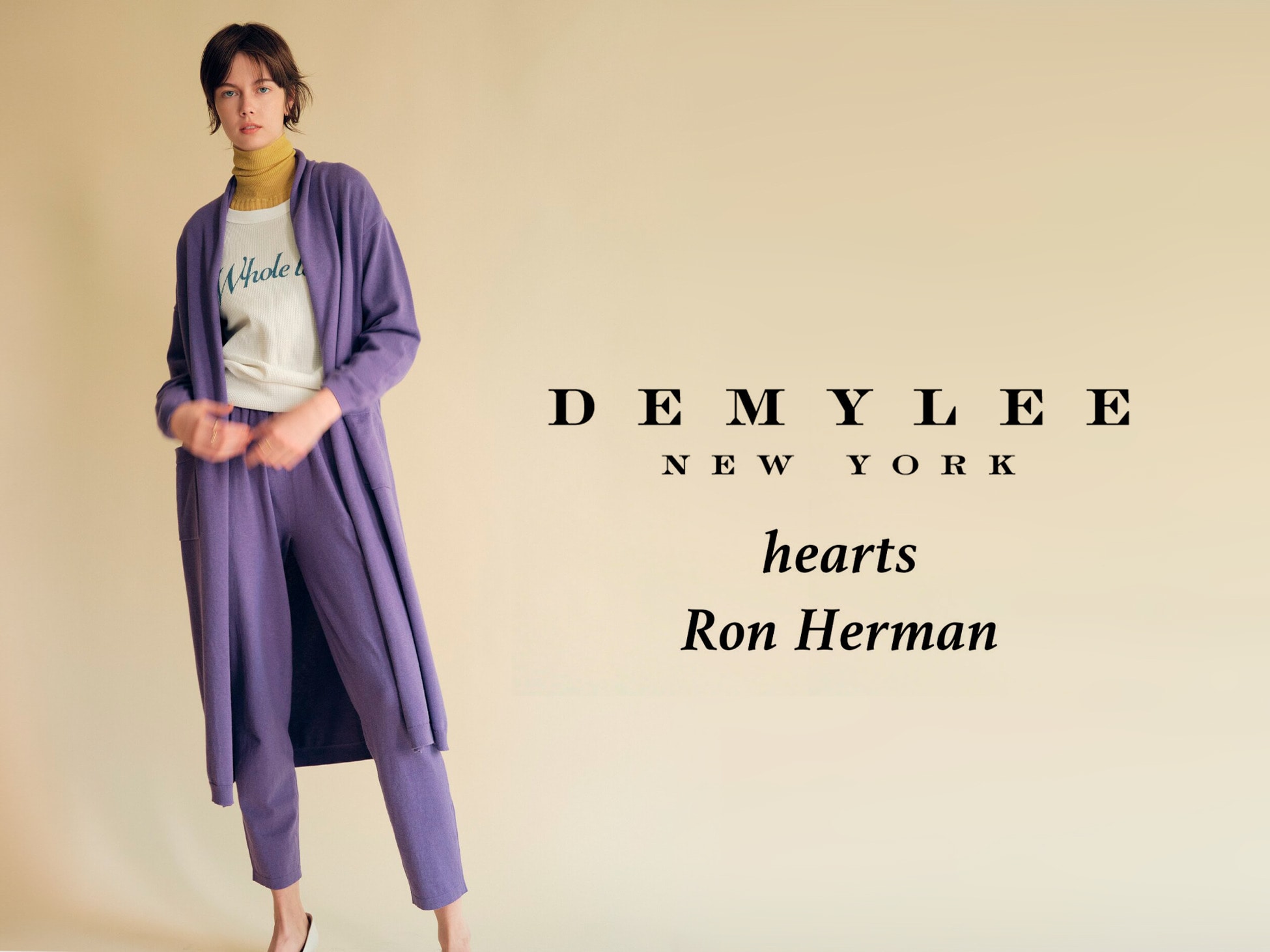 DEMYLEE hearts Ron Herman ” Cotton cashmere collection&rdquo
