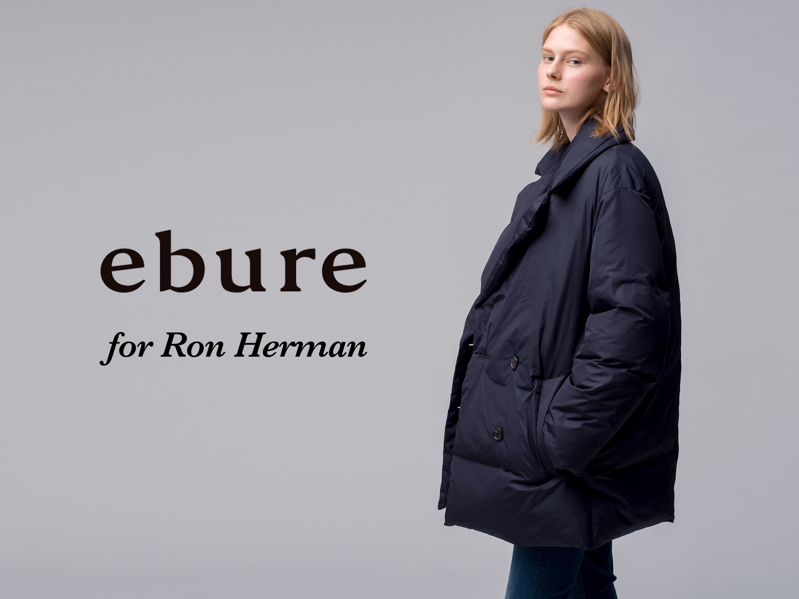 ebure for Ron Herman New Release News｜Ron Herman