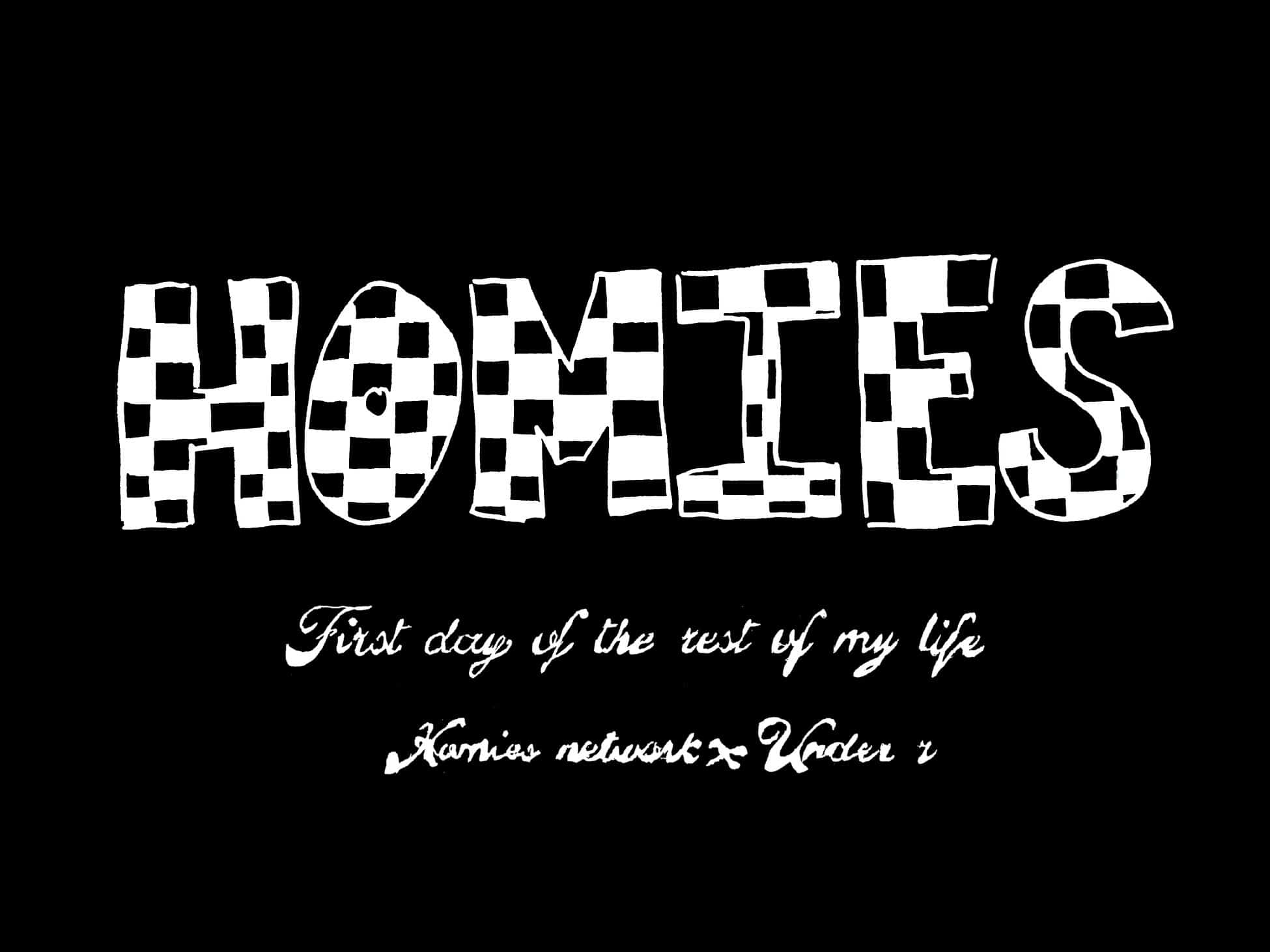 Homies Network × UNDER R POP UP and ART SHOW 11.1(Fri) @UNDER R Sendagaya