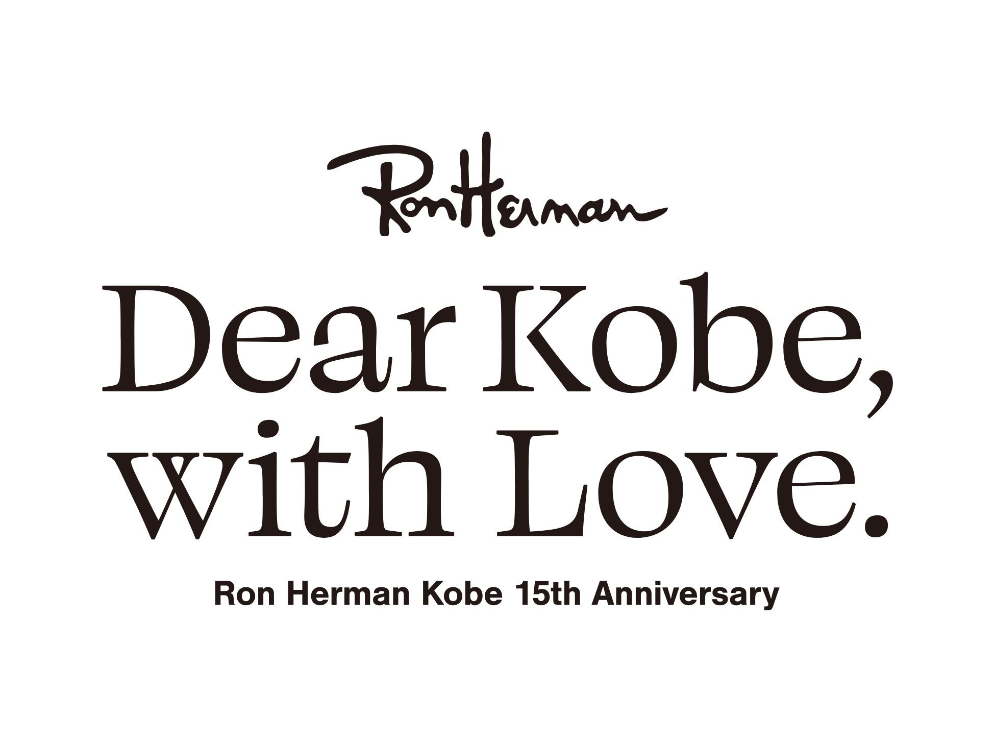 ロンハーマン神戸店15周年限定アイテムの販売方法のお知らせ