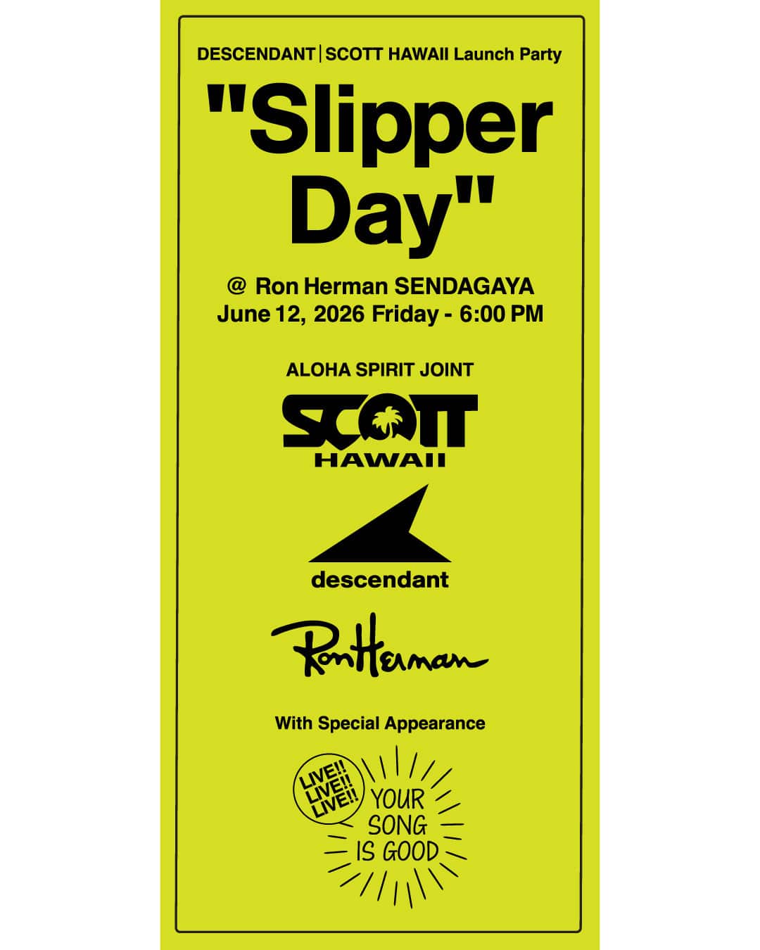 DESCENDANT×Scott Hawaii For Ron Herman New Arrival & Launch Event