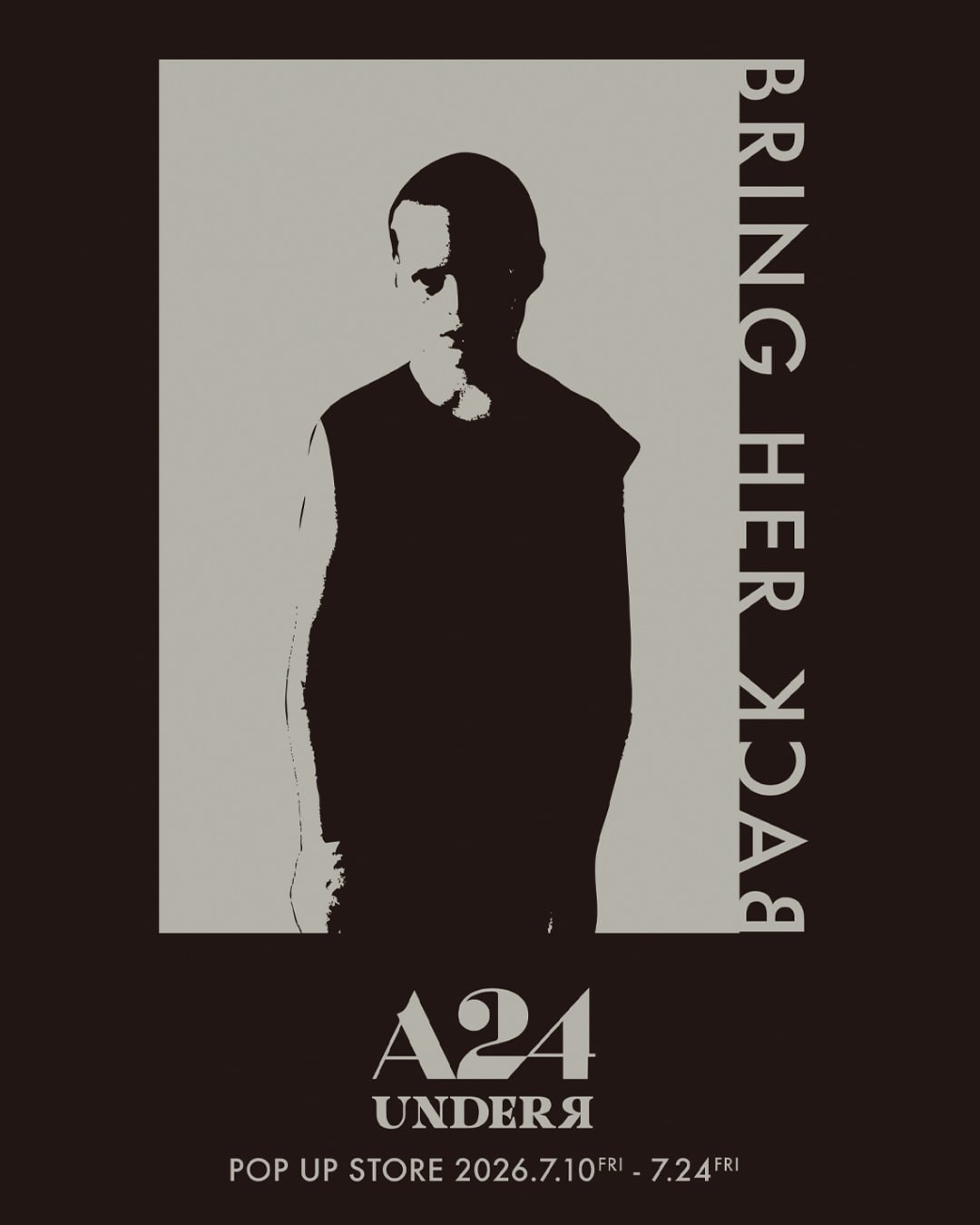 A24 × UNDER R POP UP STORE　7.10(Fri)~7.24(Fri)