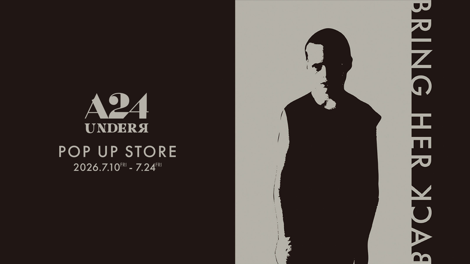 A24 × UNDER R POP UP STORE