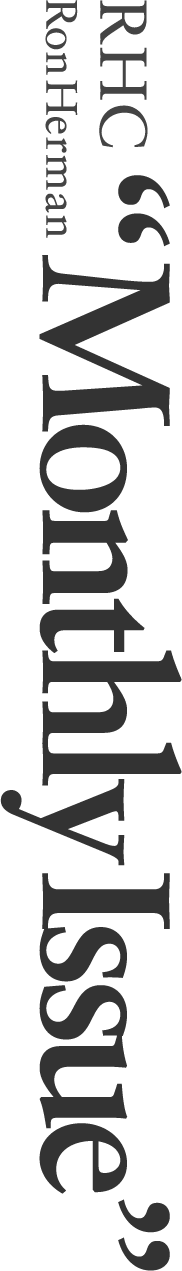 RHC Ron Herman Monthly Issue